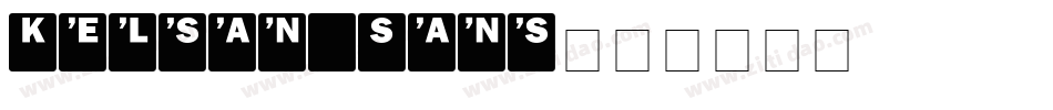 Kelsan Sans字体转换